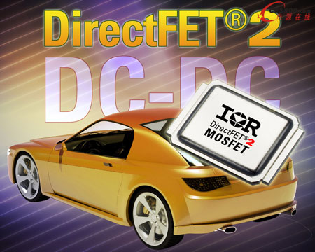 IR�Ƴ�������܇��DirectFET&reg;2����MOSFETоƬ�M