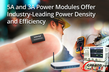 Intersil��5A��3A�Դģ�K�ṩ�I(y��)��(n��i)�I(l��ng)�ȵĹ����ܶȺ�Ч��